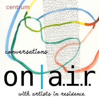 ON A.I.R. - Conversations with Artists in Residence