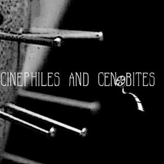 Cinephiles and Cenobites