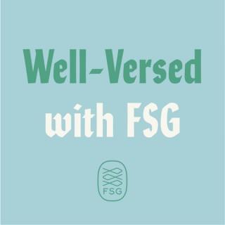 Well-Versed with FSG