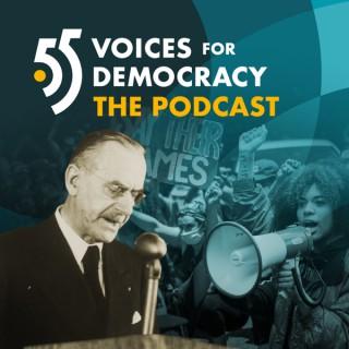 55 Voices for Democracy podcast