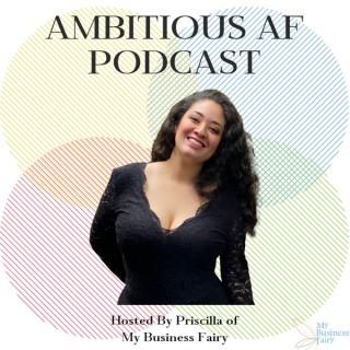 AmbitiousAF Podcast