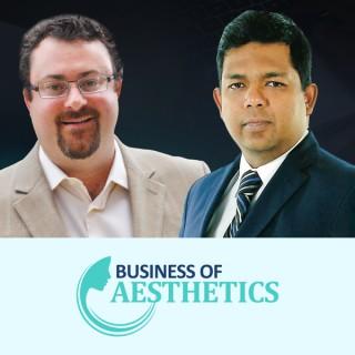 Business of Aesthetics Podcast Show
