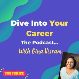 Dive into your Career