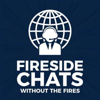 Fireside chats without the fires