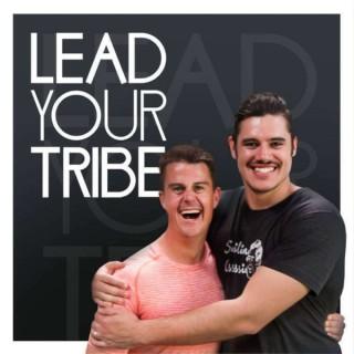Lead Your Tribe