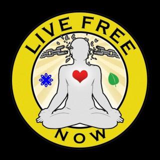 Live Free Now w/ John Bush