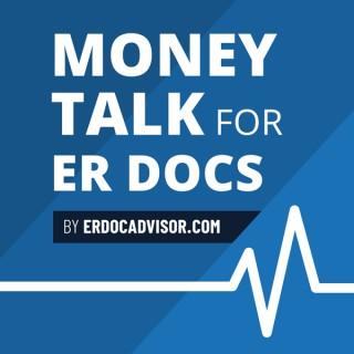 Money Talk For ER Docs™
