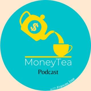 MoneyTea Podcast