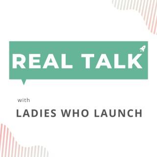 Real Talk with Ladies Who Launch