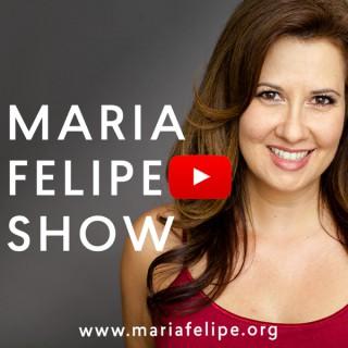 Maria Felipe's Show