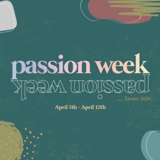Passion Week at Calvary Chapel Golden Springs