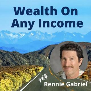 Wealth On Any Income