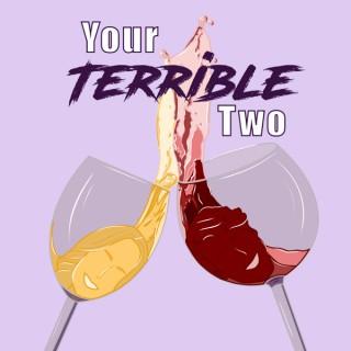Your Terrible Two