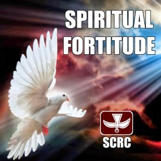 Spiritual Fortitude