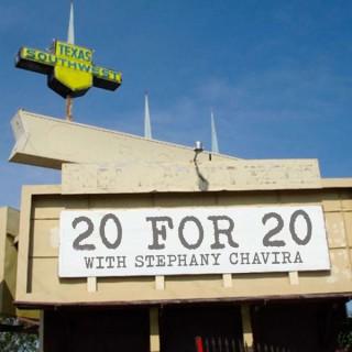 20 for 20 with Stephany Chavira