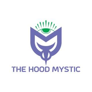 Tapped In With The Hood Mystic
