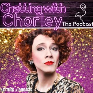 Chatting With Chorley: The Podcast
