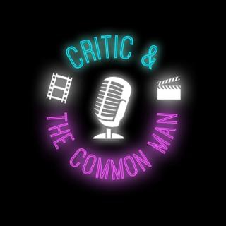 Critic and the Common Man