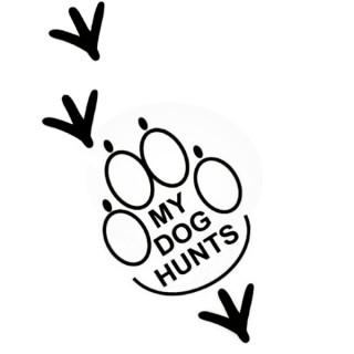 My Dog Hunts - Upland Birds