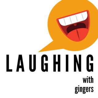 Laughing with Gingers Podcast