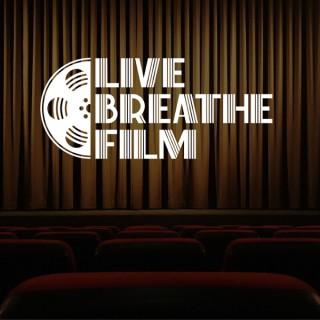 Live Breathe Film