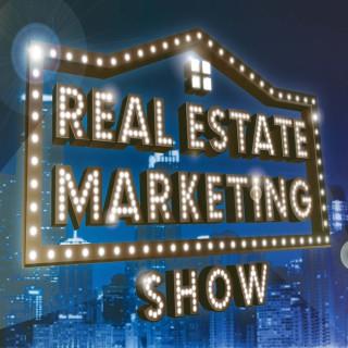 Real Estate Marketing Show