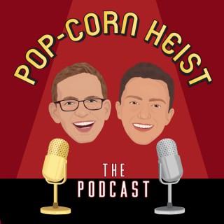 Pop-Corn Heist: The Podcast