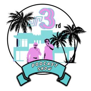 Jr 3rd Podcast