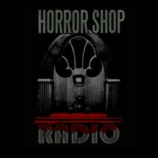 Horror Shop Radio