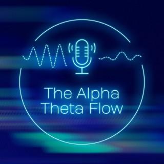 Alpha Theta Flow