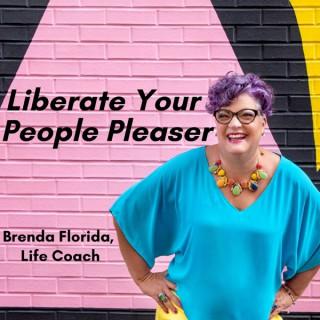 Liberate Your People Pleaser Podcast
