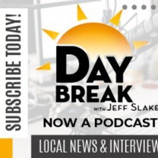 Daybreak with Jeff Slakey and Spencer Hughes