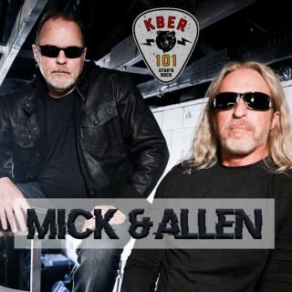 KBER 101 Mick and Allen Podcast