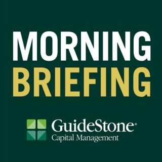 Morning Briefing from GuideStone Capital Management