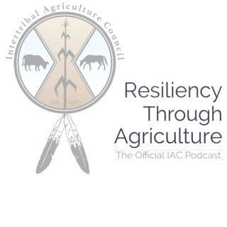 Resiliency Through Agriculture