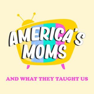 America's Moms