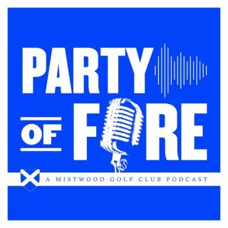 Party of Fore: A Mistwood Golf Club Podcast