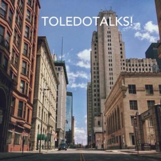 ToledoTalks!