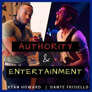 Authority and Entertainment