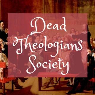 Dead Theologians Society