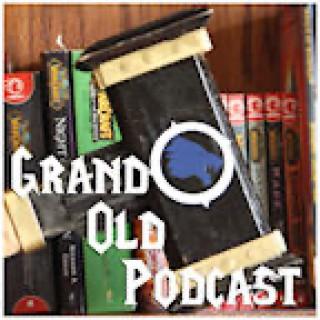 Grand Old Podcast
