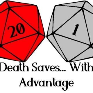 Death Saves With Advantage