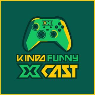 Kinda Funny Xcast - An Xbox Podcast