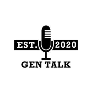 Gen Talk