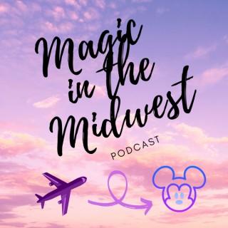 Magic in the Midwest Podcast