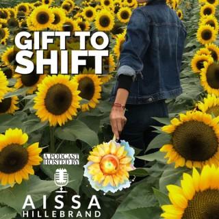 Gift To Shift