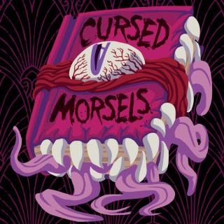 Cursed Morsels