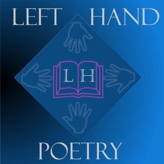 Left Hand Poetry