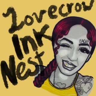 Lovecrow Ink Nest Podcast
