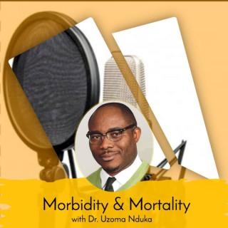 Morbidity and Mortality Podcast